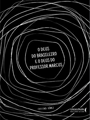 cover image of O Deus do brasileiro e o Deus do professor Marcus